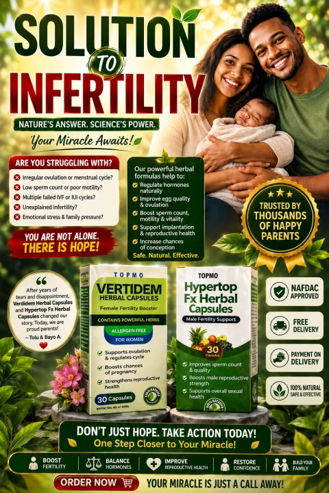 SOLUTION TO INFERTILITY ——DON’T GIVE UP ON YOUR DREAM OF PARENTHOOD